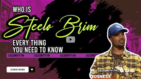 how much does steelo brim make per episode|Steelo Brim Net Worth & Achievements